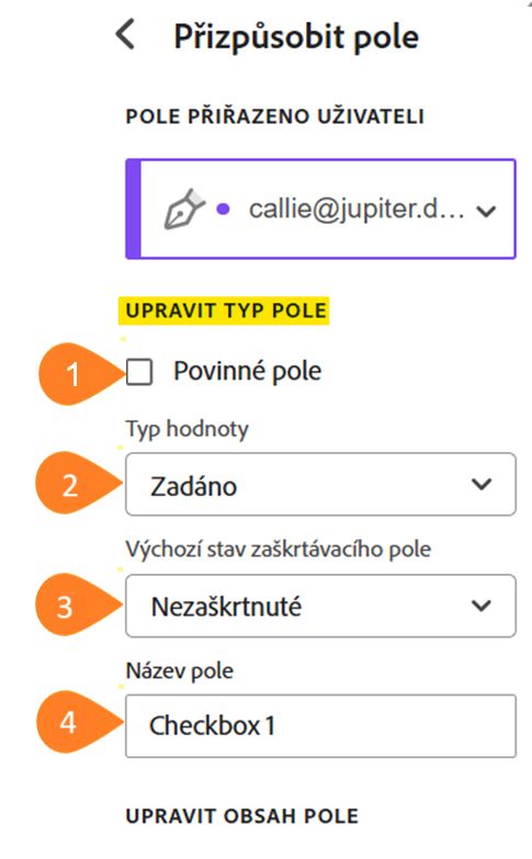 Zobrazení nabídky přizpůsobení pole se zvýrazněnou přizpůsobitelnou částí Typ pole.