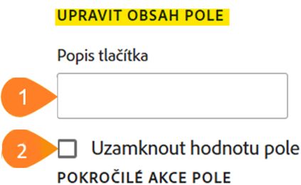 Panel „Přizpůsobit pole“ se zvýrazněním části „Přizpůsobit obsah pole“