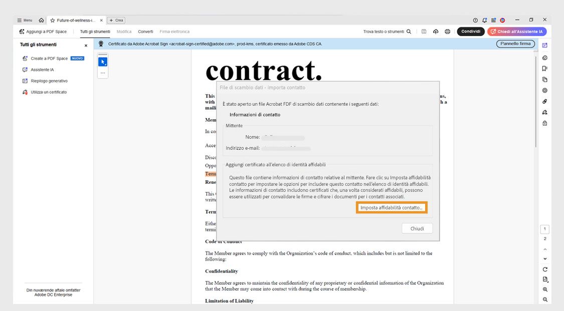 Finestra di dialogo che chiede all’utente di aggiungere il certificato di contatto del mittente alle identità attendibili utilizzando il pulsante Imposta attendibilità contatto.