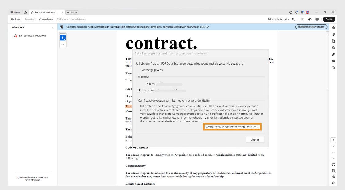 Dialoogvenster waarin de gebruiker wordt gevraagd het contactcertificaat van de afzender toe te voegen aan vertrouwde identiteiten met de knop Contactvertrouwen instellen.