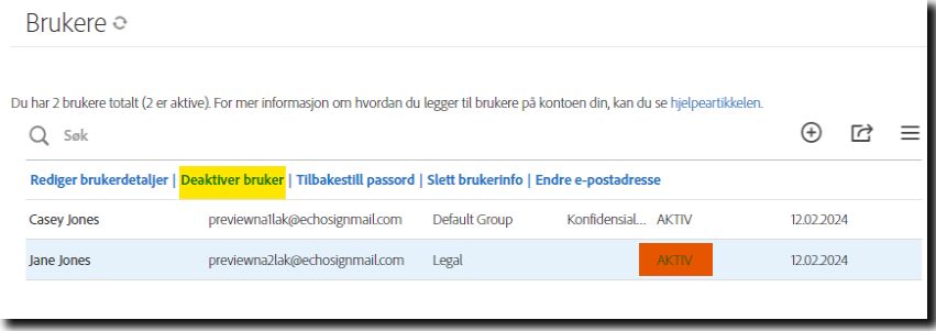 Bruker-fanen viser en aktiv bruker og viser Alternativer for brukeren med som har Deaktiver bruker-alternativet uthevet.