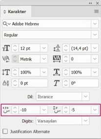 İbranice aksan işareti konumlarını ayarlama kontrollerini gösteren InDesign Karakter paneli.
