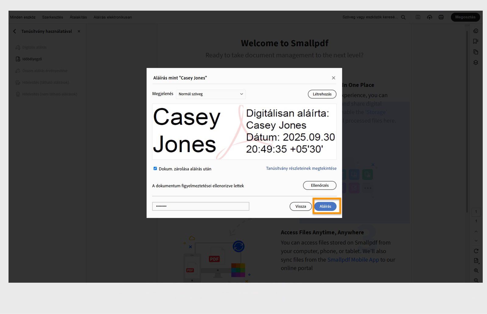 Párbeszédpanel, amely a digitális aláírási beállításokat mutatja a kiválasztott tanúsítvánnyal, dátummal és időponttal, valamint a dokumentum zárolásának lehetőségével.