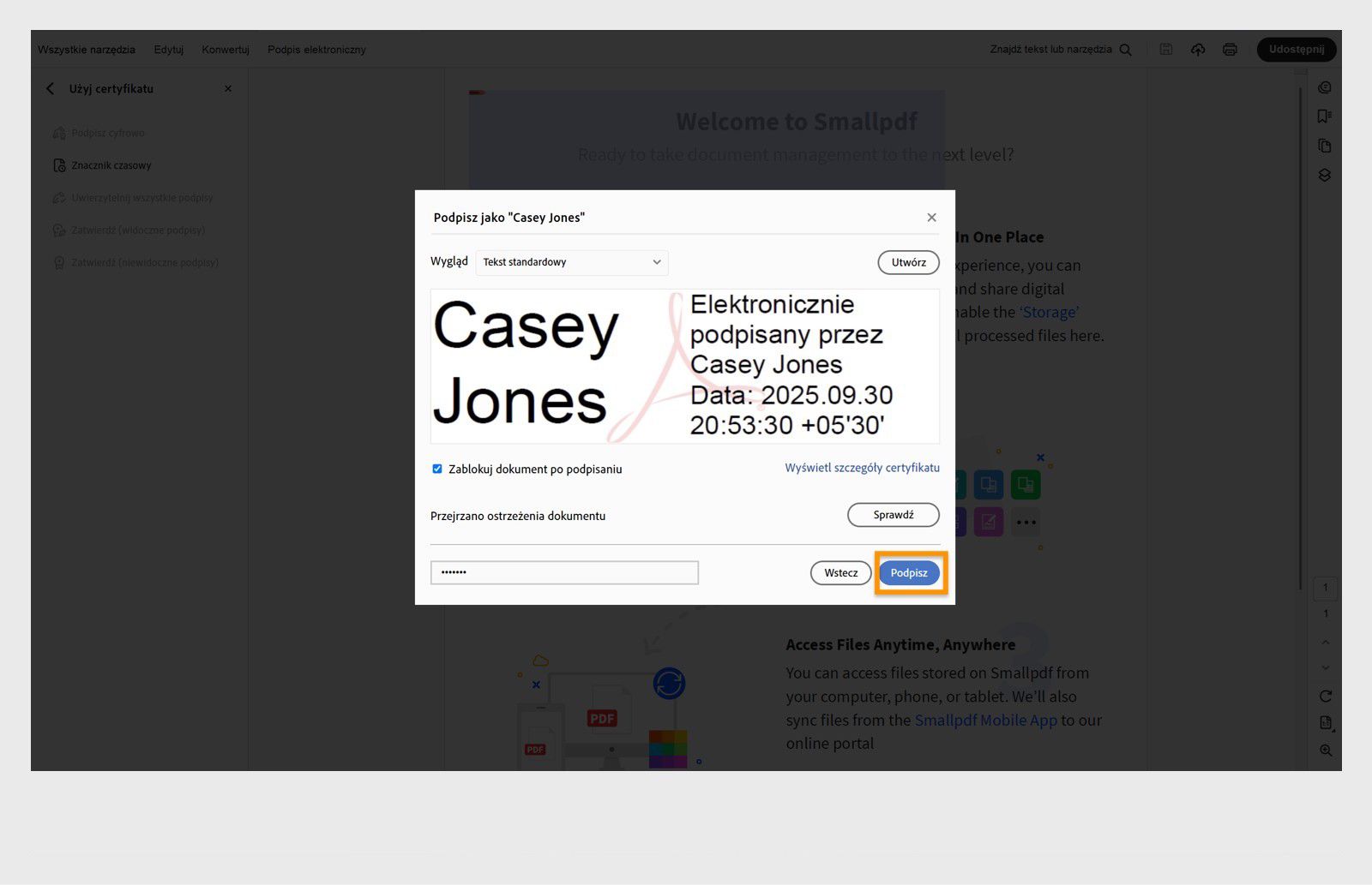 Okno dialogowe pokazujące opcje podpisu cyfrowego z wybranym certyfikatem, datą i godziną oraz opcją zablokowania dokumentu.