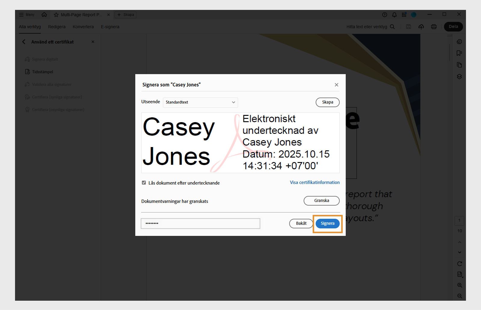 Dialog som visar alternativ för digital signatur med valt certifikat, datum och tid, samt alternativet att låsa dokumentet.