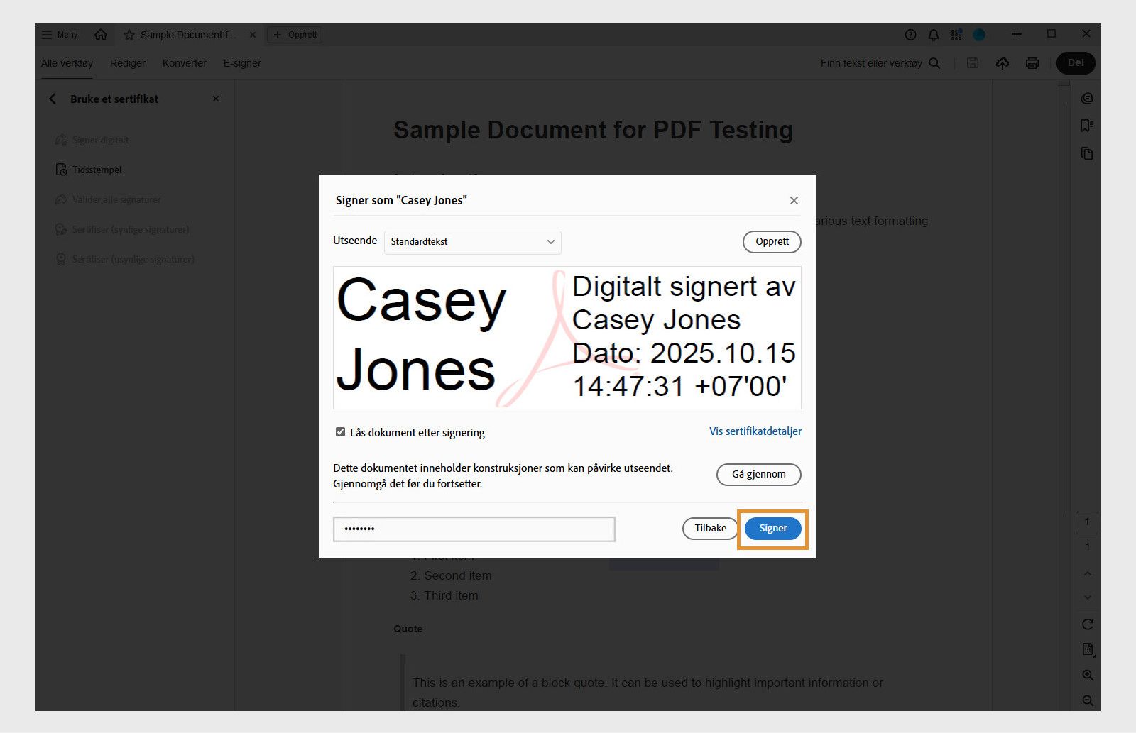 Dialog som viser alternativer for digital signatur med valgt sertifikat, dato og klokkeslett, og muligheten til å låse dokumentet.