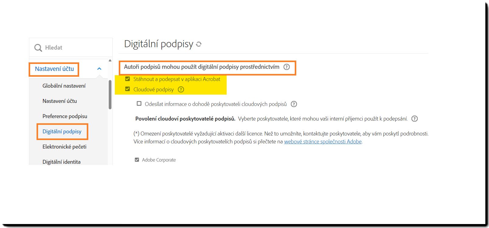 Část Digitální podpisy v nabídce správce se zvýrazněním ovládacích prvků „Podepisující mohou používat digitální podpisy prostřednictvím“.