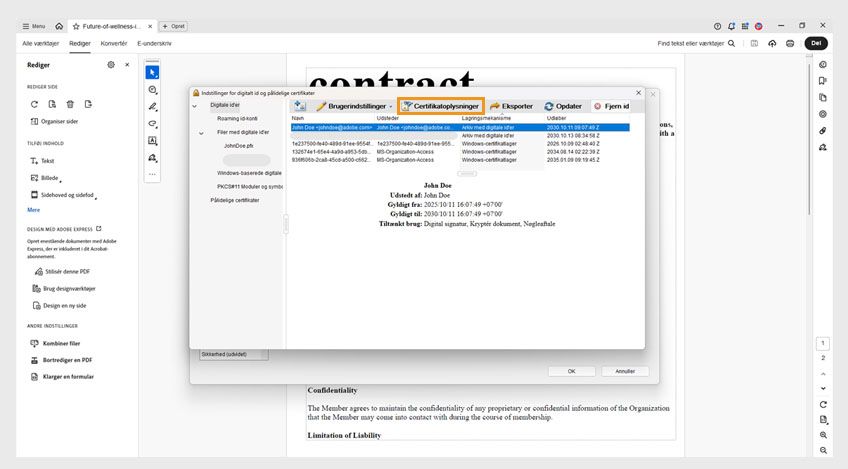Dialogboksen Indstillinger for digitalt id og betroede certifikater viser et valgt certifikat, og indstillingen Certifikatoplysninger er fremhævet.
