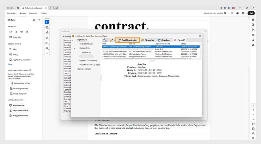 Dialogboksen for innstillinger for digital ID og klarerte sertifikater viser et valgt sertifikat og alternativet Sertifikatdetaljer uthevet.