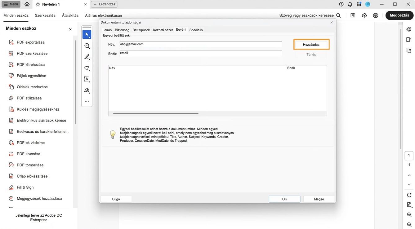 A Dokumentum tulajdonságai párbeszédpanel megnyitott Egyéni lapja mezőket jelenít meg név és érték hozzáadásához, valamint egy Hozzáadás gombot is tartalmaz új dokumentumtulajdonságok létrehozásához.