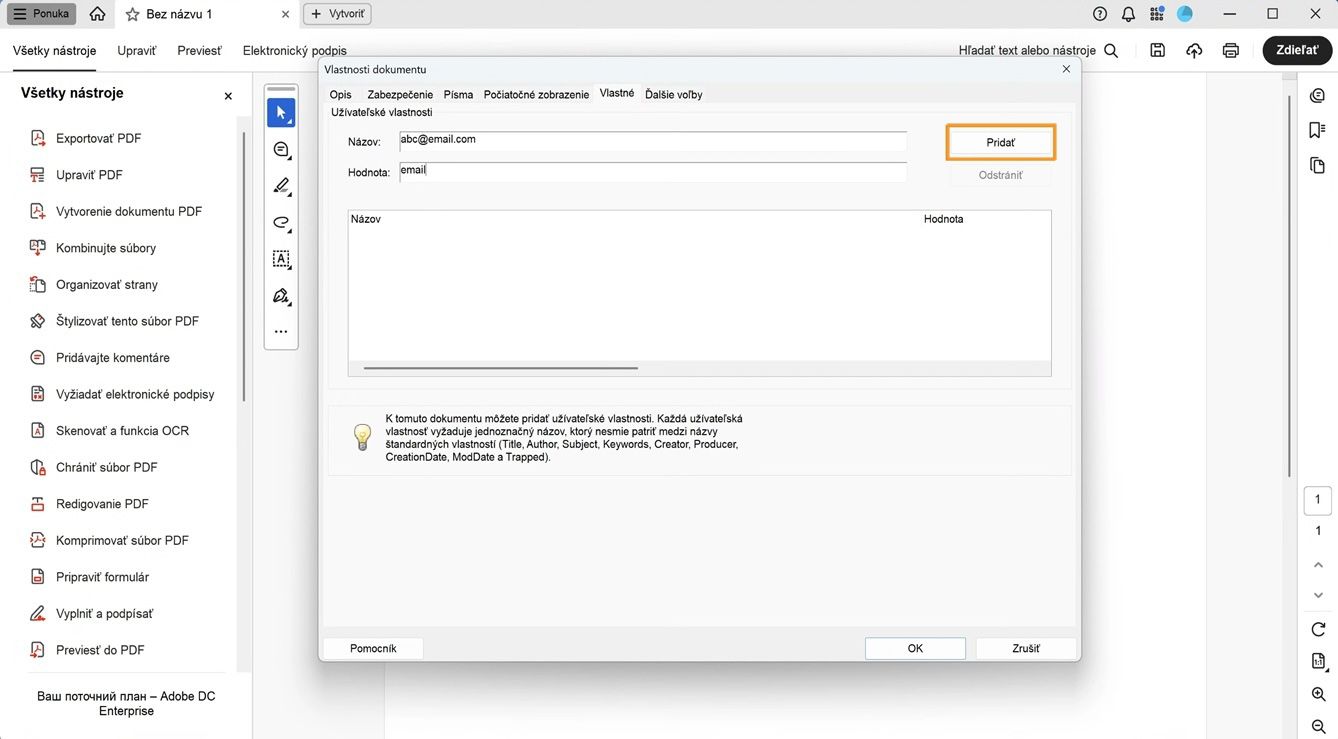 Dialógové okno Vlastnosti dokumentu s otvorenou kartou Vlastné zobrazuje polia na pridanie názvu a hodnoty spolu s tlačidlom Pridať na vytvorenie nových vlastností dokumentu.