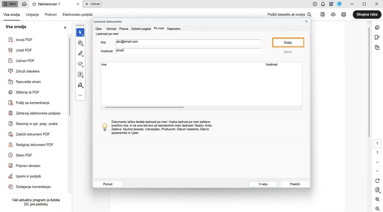 Pogovorno okno Lastnosti dokumenta z odprtim zavihkom Po meri prikazuje polja za dodajanje imena in vrednosti ter gumb Dodaj za ustvarjanje novih lastnosti dokumenta. 