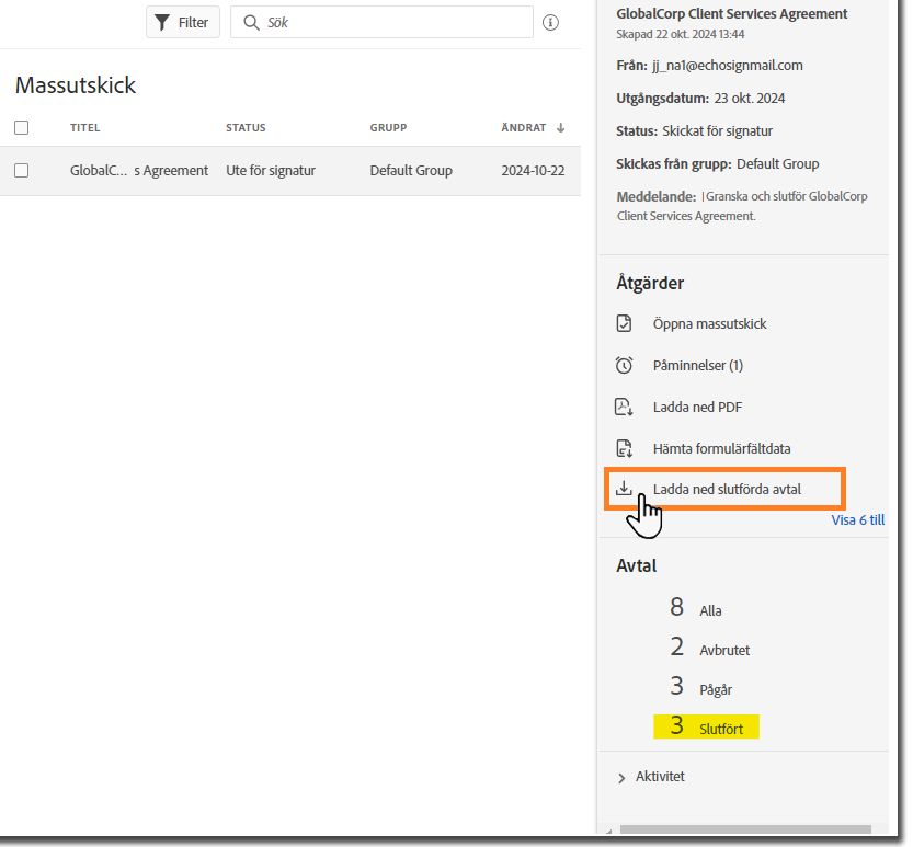På sidan Hantera visas en Massutskick-transaktion med åtgärden ”Hämta slutförda avtal” markerad.