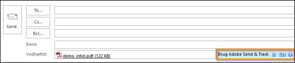 Adobe Send & Track – ja/nej-link i feltet til angivelse af vedhæftede filer