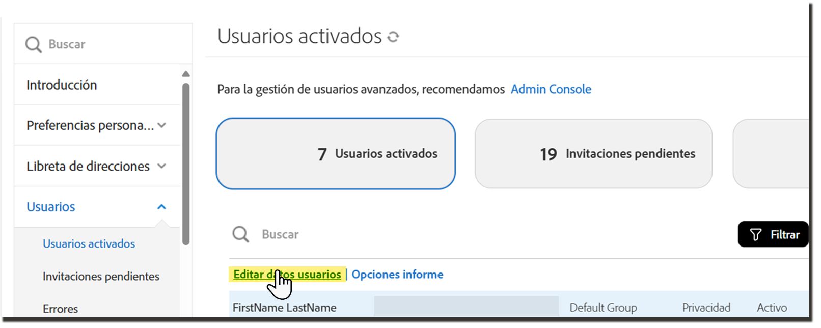 La lista de Usuarios activados con la acción Editar datos de usuarios resaltada.