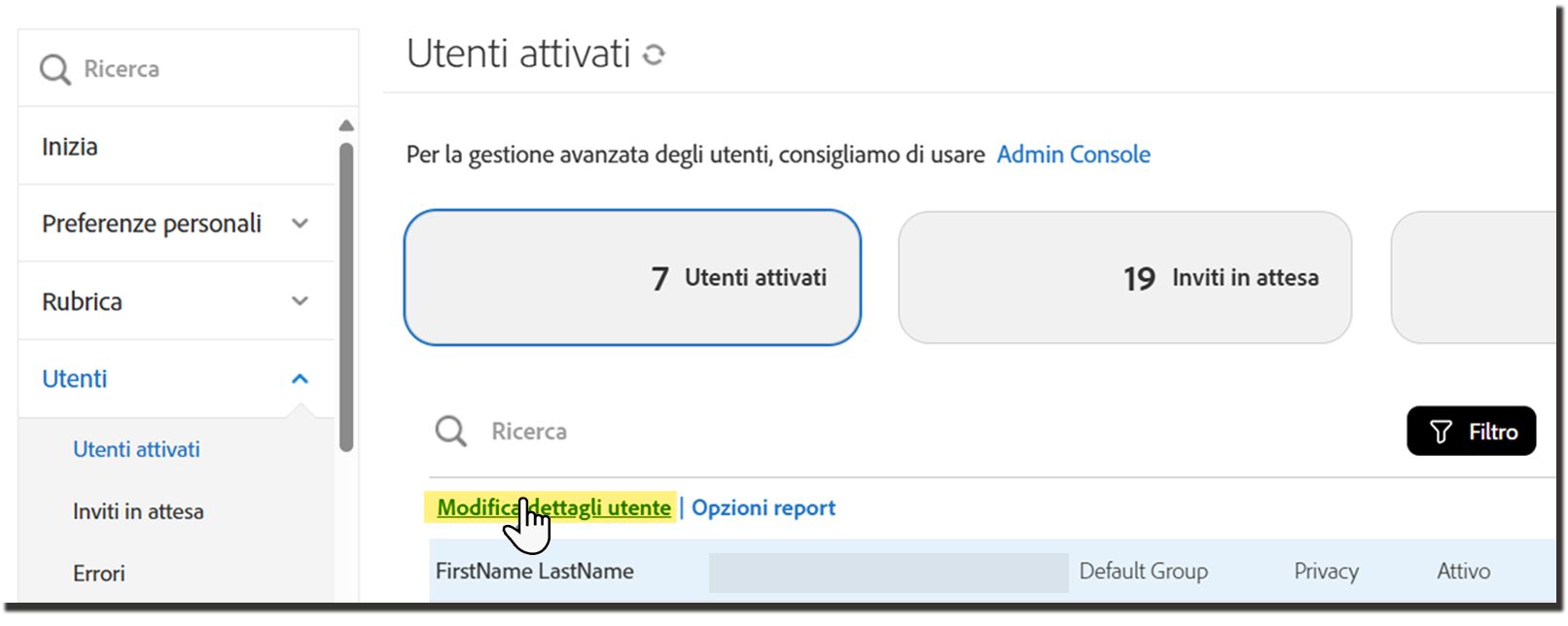 Scheda Utenti attivi con l’azione Modifica dettagli utente evidenziata.