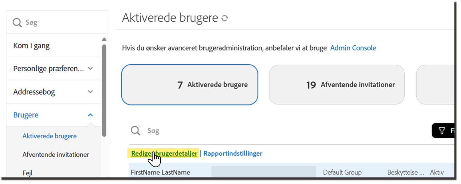 Listen Aktiverede brugere med handlingen Rediger brugeroplysninger fremhævet.