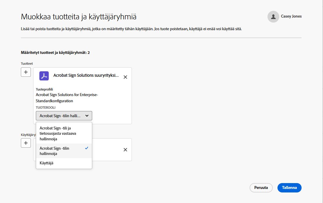 Käyttäjien määritetyt tuotteet -sivu, jossa Tuoterooli-valikko on laajennettu.