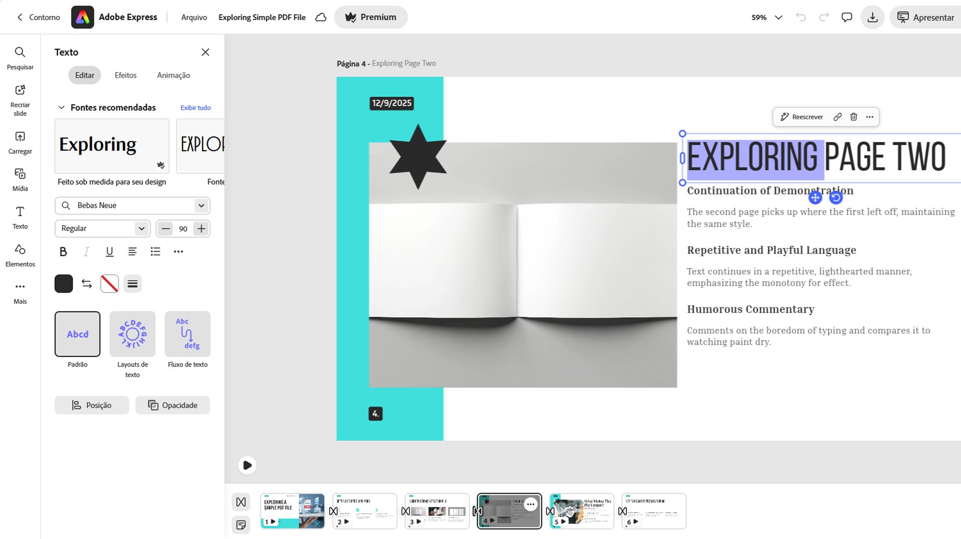 Painel de ferramentas de edição aberto ao lado de um slide, permitindo personalizações em um ou em todos os slides.