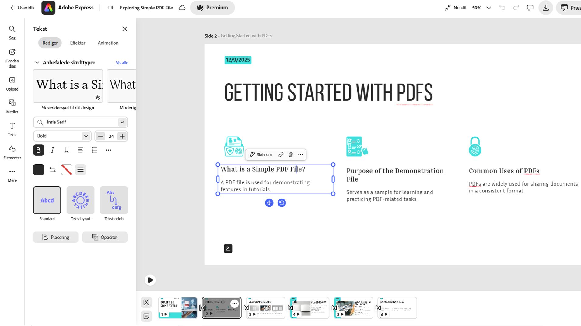 Værktøjer-panelet til redigering er åbent ved siden af et dias, så du kan tilpasse et enkelt dias eller alle dias.