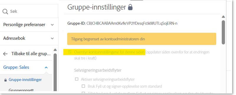 En deaktivert side med innstillinger som viser at overstyringen for gruppeinnstillingene fremdeles er aktivert