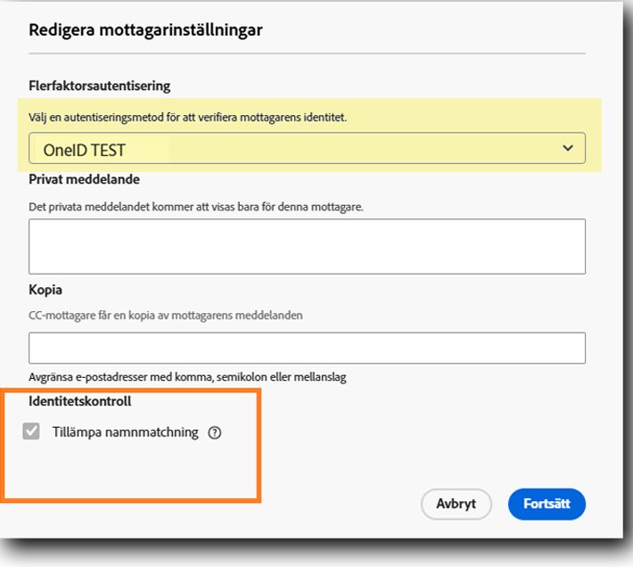 Avsändarens vy över mottagarinställningarna när e-postkontroll krävs