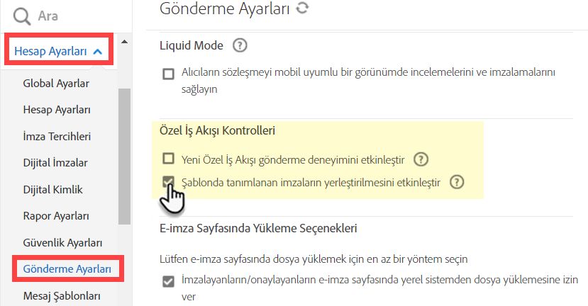 İş akışlarını şablon tanımlı imza yerleştirme kullanmak üzere yapılandırın