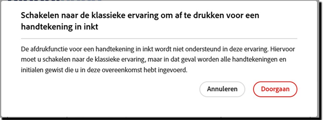U wordt gevraagd om de wijziging naar oplossing voor afdrukken, ondertekenen en uploaden te bevestigen.