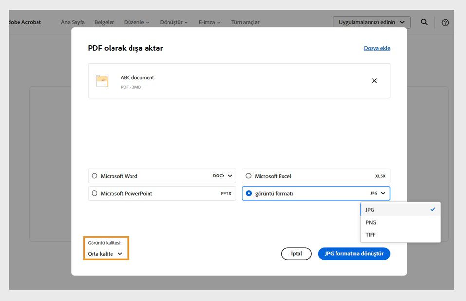 PDF dosyasını dışa aktar, Görüntü formatının seçildiği ve Görüntü kalitesi açılır menüsünün vurgulandığı 4 dönüştürme seçeneği gösterir.