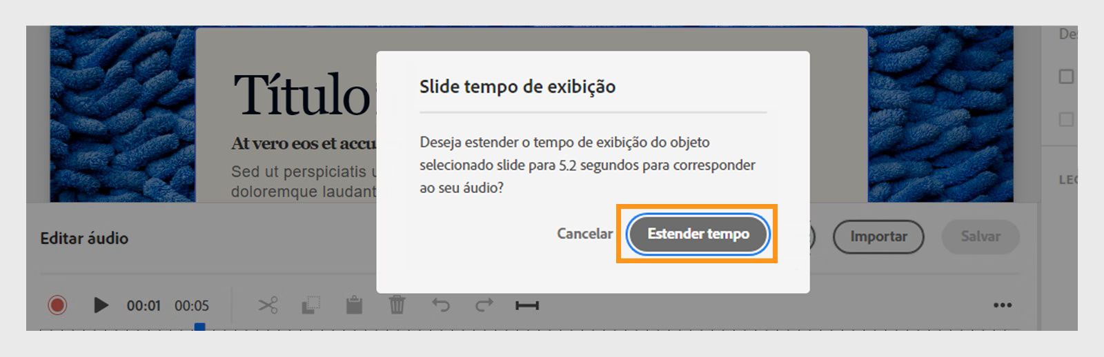 Esta imagem mostra como estender o tempo do slide