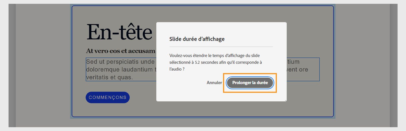 Image illustrant la procédure pour prolonger la durée de la diapositive