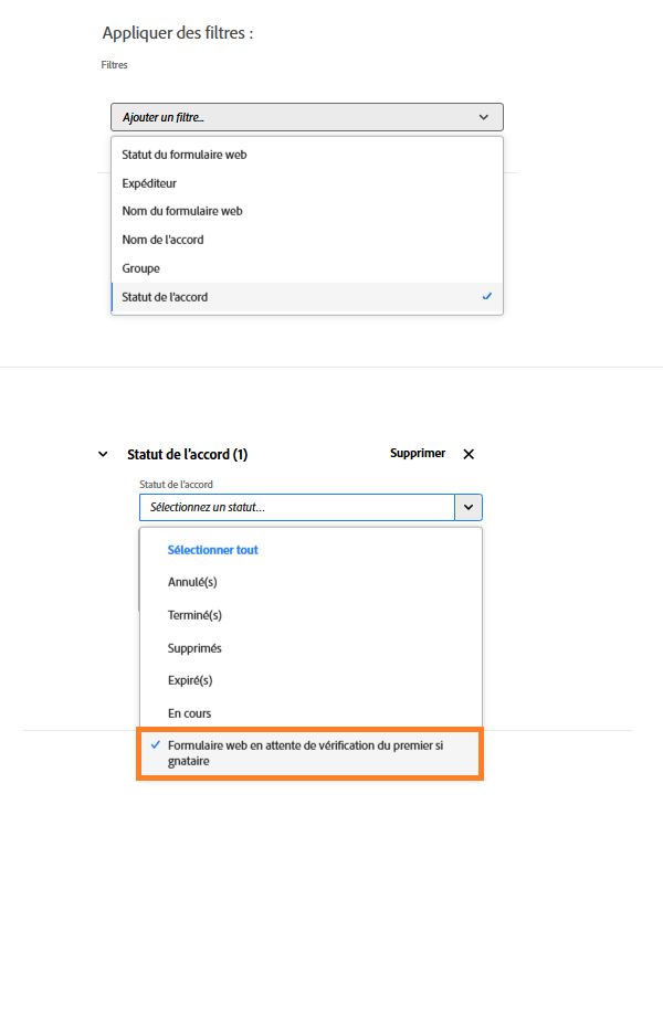Filtre Statut de l’accord mettant en surbrillance le statut « Formulaire web en attente de vérification du premier signataire »