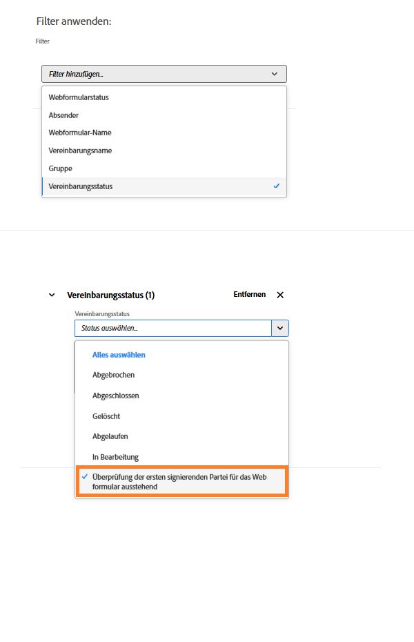 Der Filter „Vereinbarungsstatus“ mit hervorgehobenem Status „Überprüfung der ersten signierenden Partei für das Webformular ausstehend“