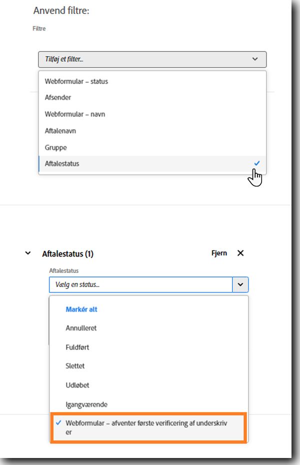 Filteret Aftalestatus fremhæver statussen &quot;Webformular afventer bekræftelse af første underskriver&quot;