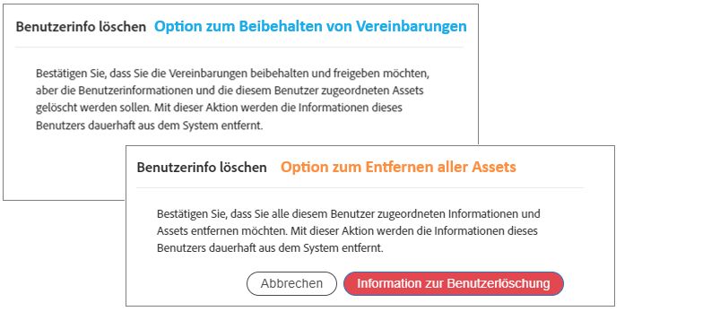 Zwei letzte Warnungen für das Löschen der nutzenden Person; eine, bei der die Vereinbarungen beibehalten werden, und eine andere, bei der alle Elemente entfernt werden.