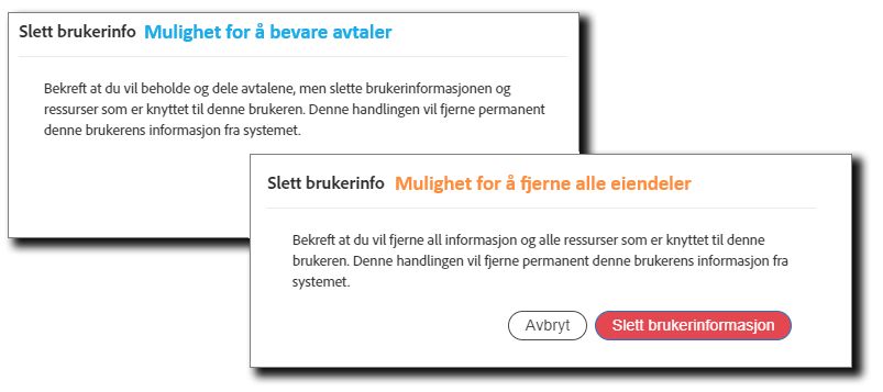 To siste advarsler om sletting av brukeren, en der avtalene beholdes, og en annen der all informasjon slettes.
