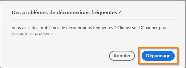 Boîte de dialogue de déconnexion fréquente