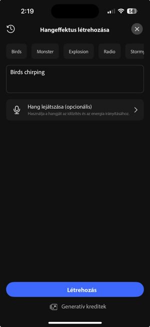 Hangeffektus létrehozása képernyő, amelyen olyan ajánlott hangutasítások láthatók, mint például a Madarak, Szörnyek és Robbanás, mellette pedig egy szövegdobozban a hang leírása olvasható.