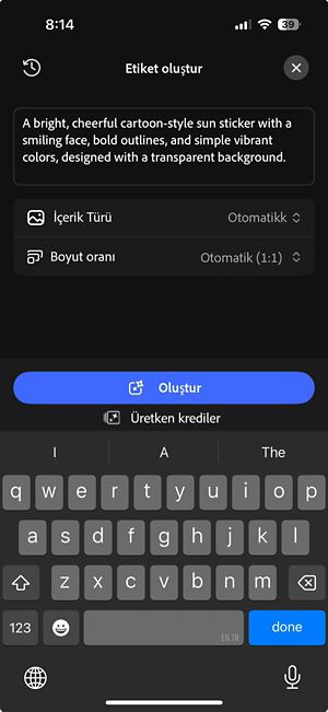 Üretken Çıkartma ekranında, yazılmış bir istem, içerik türü ve en-boy oranı seçenekleri ve Oluştur düğmesi gösteriliyor.