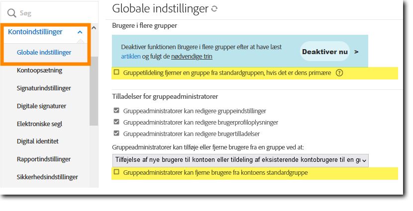 Indstillinger for gruppeadministratorer for fjernelse af brugere danner standardgruppen.