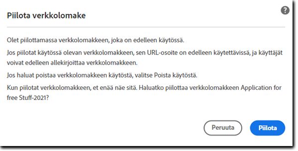 Piilota aktiivisen verkkolomakkeen varoitus