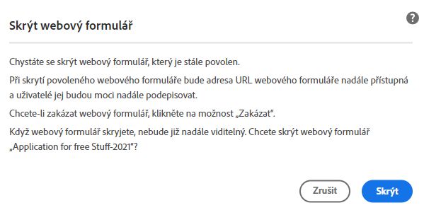 Upozornění na skrytí aktivního webového formuláře