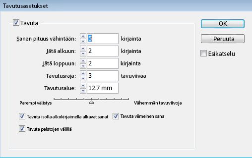 Tavutusasetukset-valintaikkuna, jossa on kirjainten vähimmäismäärän, tavuviivarajoituksen, tavutusalueen ja valintaruutujen asetukset.
