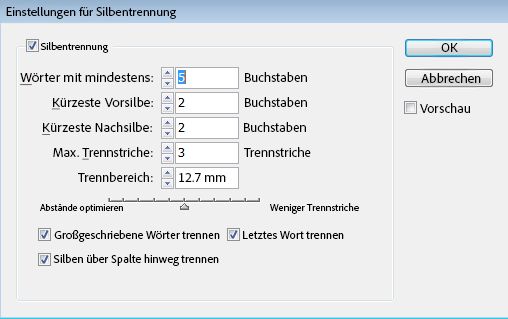 Dialogfeld „Silbentrennungseinstellungen“ mit Optionen für min. Buchstaben, Silbengrenze, Silbentrennungsbereich und Kontrollkästchen.