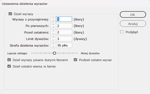Okno dialogowe Ustawienia dzielenia wyrazów z opcjami minimalnych liter, limitu dzielenia, stref dzielenia wyrazów i pól wyboru.
