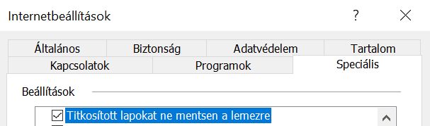 Törölje a „Ne mentse a titkosított oldalakat a lemezre” négyzet jelölését.