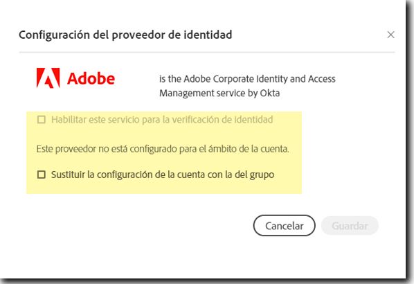 Configuración en el nivel de grupo: el IDP no está configurado en el nivel de cuenta