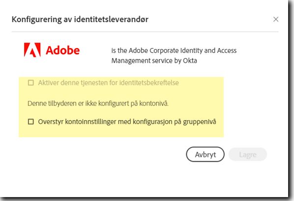 Konfigurasjon på gruppenivå – IDP er ikke konfigurert på kontonivå