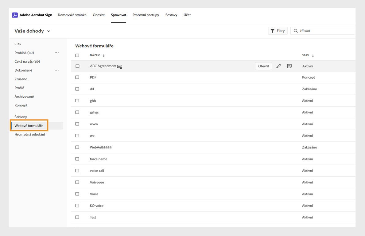 Zobrazí seznam webových formulářů ve vašem účtu, jejich stav a datum poslední úpravy formuláře.
