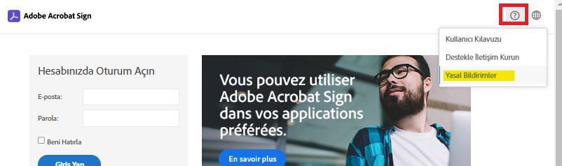 Soru işareti menüsü genişletilmiş ve Yasal Uyarılar seçeneği vurgulanmış olarak Acrobat Sign oturum açma sayfası.
